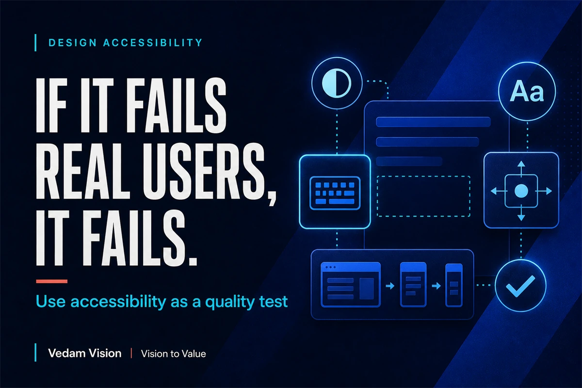 Accessibility as a Design Quality Test
