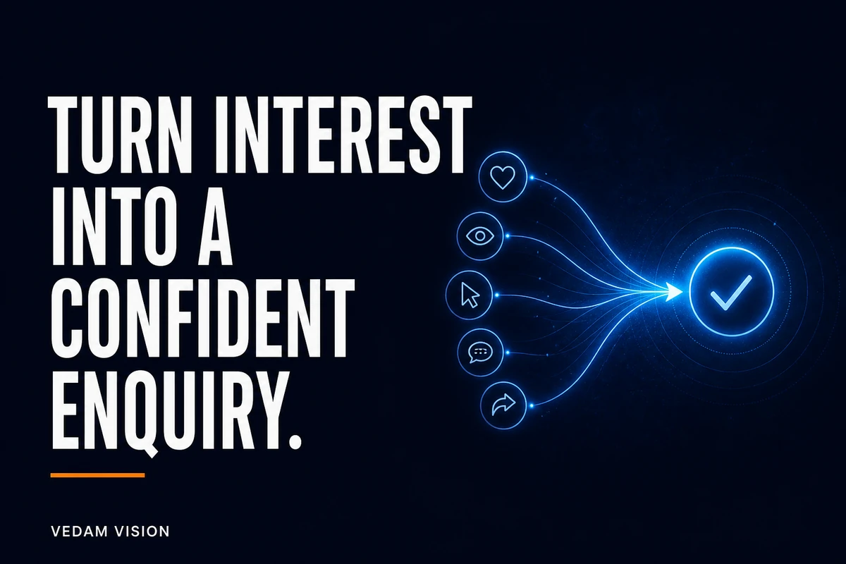 Website trust signals that help a buyer move from interest to enquiry - Blog | Vedam Vision